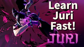 Learn Juri In 4 Minutes! (SF6 Character Guide & Combos)