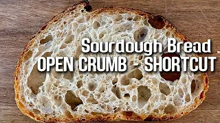 Open Crumb SHORTCUT. A different WAY to get an open crumb SOURDOUGH BREAD. | by JoyRideCoffee