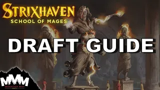 Strixhaven Draft Guide  |  Best Commons, Archetypes, and Tips for Paper and MTG Arena Drafts