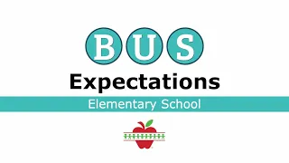 WPS Bus Expectations - Elementary School