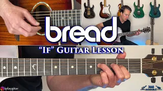 Bread - "If" Guitar Lesson