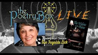 Sue Fagalde Lick -- The Poetry Box LIVE, June 12, 2021