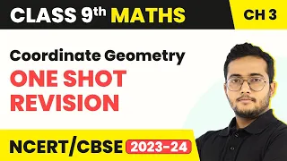 Coordinate Geometry - One Shot Revision | Class 9 Maths Chapter 3