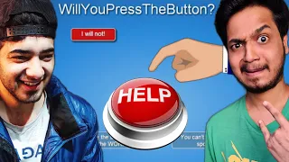 WILL YOU PRESS THE BUTTON WITH HIMLANDS GANG!!