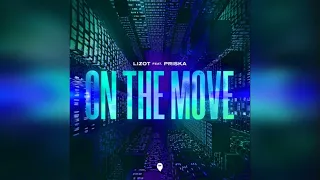 LIZOT feat. Priska - On The Move