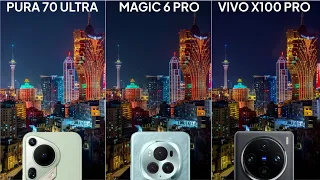 Huawei Pura 70 Ultra vs Honor Magic 6 Pro vs Vivo X100 Pro Camera Test