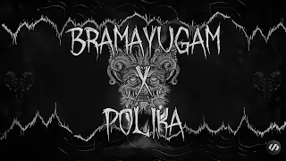 Brahmayugam x Polika | Remix