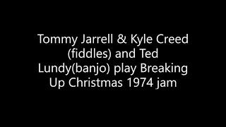 Tommy Jarrell & Kyle Creed (fiddles) and Ted Lundy (banjo) play Breaking Up Christmas 1974 jam