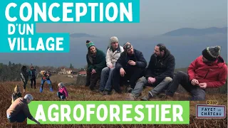 Conception d'un village agroforestier (Fayet-le-Château)