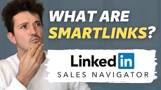 How to Use Linkedin Sales Navigator Smart Links? (2023 Tutorial)