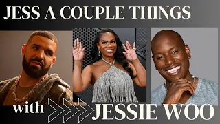 JESS A COUPLE THINGS: DRAKE??!!!! Kandi Burruss, Tyrese, Joe Exotic, Ashanti, Nelly + MORE!