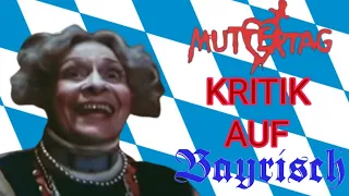 Muttertag - Kritik auf Bayrisch (mit Silentium141)