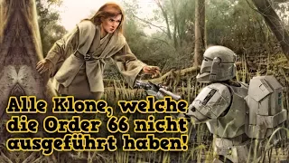 Alle Klone, welche die Order 66 nicht ausgeführt haben! [Legends]