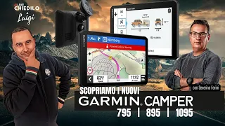 Navigatori: Garmin camper 795 - 895 - 1095 | CHIEDILO A LUIGI