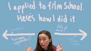 I applied to film school in 2022. Here's the process from start to end. *WITH DECISIONS* (Pt. 2)