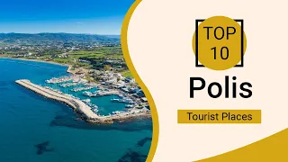 Top 10 Best Tourist Places to Visit in Polis | Cyprus - English