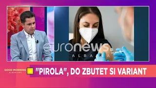 “Pirola”, varianti i ri i Covid 19! Alimehmeti: Do kthehet në një “tigër letre”