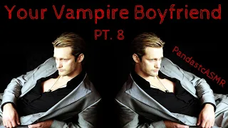 [ASMR] Double Trouble With Your Vampire Boyfriend [M4A] [Date Night] [BFE]