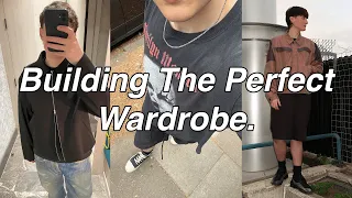 How I Built My Perfect Wardrobe.