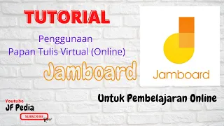 TUTORIAL Google Jamboard | Papan Tulis Online Untuk Pembelajaran Daring