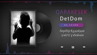 Qarakesek - DetDom