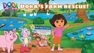 Read-Along Storybook: Dora's Farm Rescue! | Dora the Explorer | Nickelodeon Book