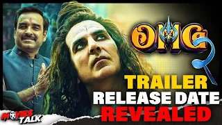 OMG 2 - Trailer Release Date REVEALED | Oh My God!