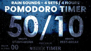4 Hour Focus Study Timer, Pomodoro 50/10, Rain Sounds Ambience ASMR, 뽀모도로 빗소리, ポモドーロ タイマー 雨音, 番茄工作法
