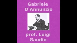 Biografia di Gabriele D'Annunzio