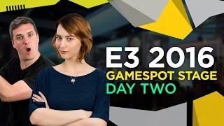 GameSpot Stage E3 2016 - Day 2