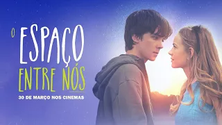 Filme O Espaço entre nós completo DUBLADO