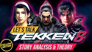 Let's Talk TEKKEN 8 Ep.1 | Story Deep Dive for Jin, Jun, Kazuya, and Lars - Theory and Analysis