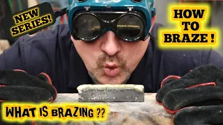 How to braze.  Everything about brazing and way more! How to Become a Welder Ep#3.