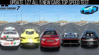 GRAN TURISMO UPDATE 1.27 | ALL NEW 5 CARS TOP SPEED TEST PS5 4KUHD 60FPS