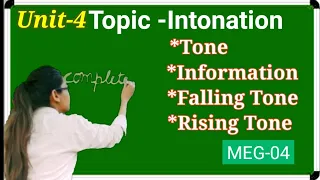 Aspects of language,meg-4, ,unit -4 in Hindi, topic Intonation,tone,types of tone in Hindi.ignou