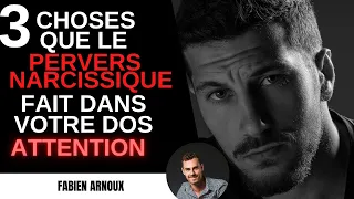 3 choses que le pervers narcissique fait dans votre dos ! MPN