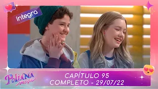 Poliana Moça | Capítulo 95 - 29/07/22 , completo