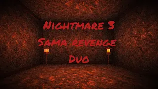 nightmare 3 /sama revenge/Duo