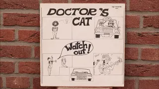 Doctor's Cat - Watch Out!