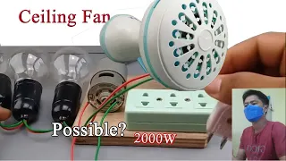 Real or Fake? I turn ceiling fan into 220v 2000w generator #experiment at home