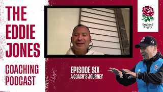 The Eddie Jones Coaching Podcast | A coach's journey