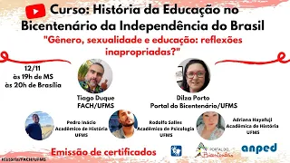 Curso: História da Educação no Bicentenário da Independência do Brasil- Aula 9