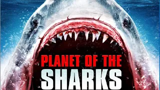 PLANET OF THE SHARKS (2016) | FULL MOVIE HINDI DUBBED | HOLLYWOOD ACTION MOVIE HINDI |