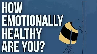 How Emotionally Healthy Are You?