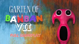 Garten Of Banban 7 Full Gameplay