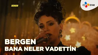 Bana Neler Vadettin | Bergen Filmi (Farah Zeynep Abdullah)