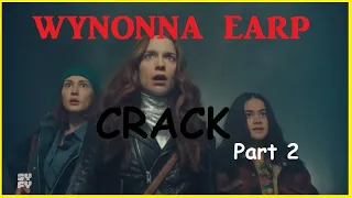 Wynonna Earp - 4x01 CRACK #WYNHAUGHT IS REAL - Part 2