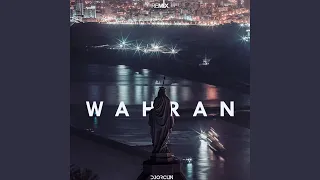 Wahran (Remix)