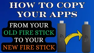 Copy Your Fire Stick Apps To Another Fire Stick