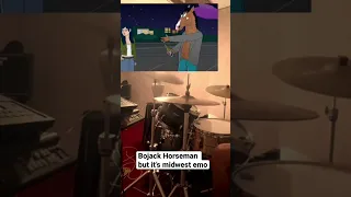 Bojack Horseman is a perfect fit for midwest emo (drum cover)